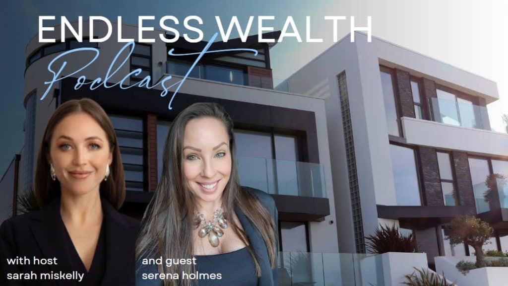 Endless Wealth Podcast