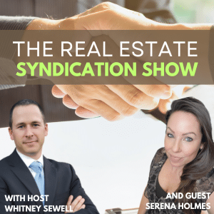 The Real Estate Syndication Show